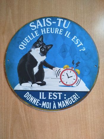 Plaque Humoristique Chats Sais-tu quelle heure il est ?