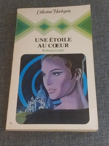 Une etoile au coeur Roberta Leigt 1979 Harlequin