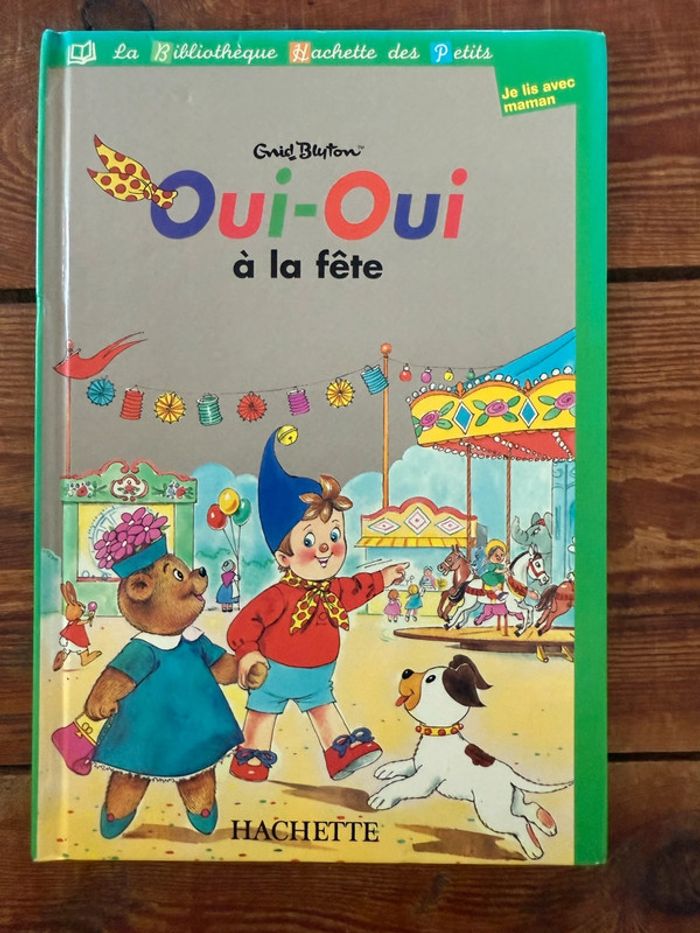 Livre ancien vintage Oui-Oui à la fête Bibliothèque Hachette des petits je lis avec Maman