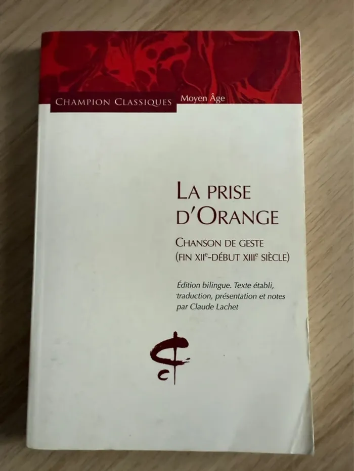 La prise d’orange chanson de gestes champion classique