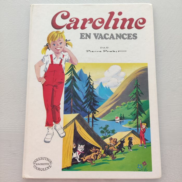 Caroline en vacances - Pierre Probst