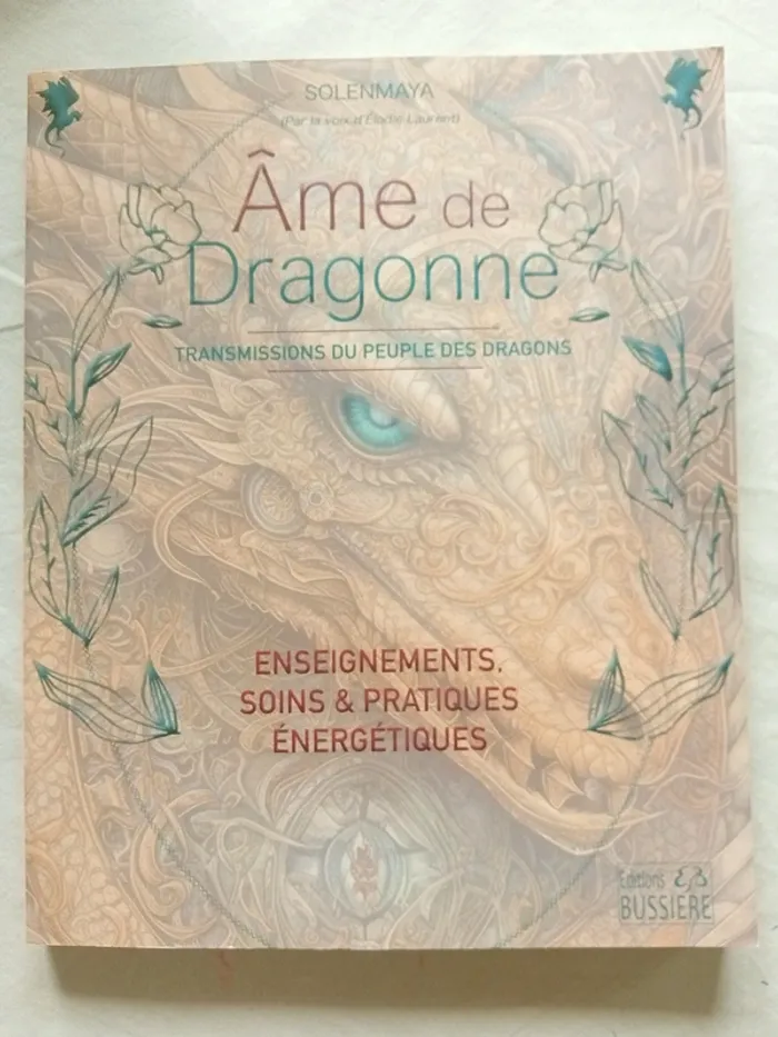 Ame de Dragonne - Transmissions du Peuple des Dragons - photo numéro 3