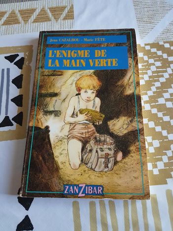 L'énigme de la main verte de Jean Cazalbou et Marie Fête