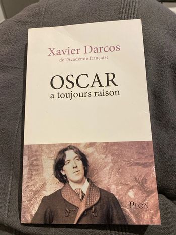 Oscar à toujours raison