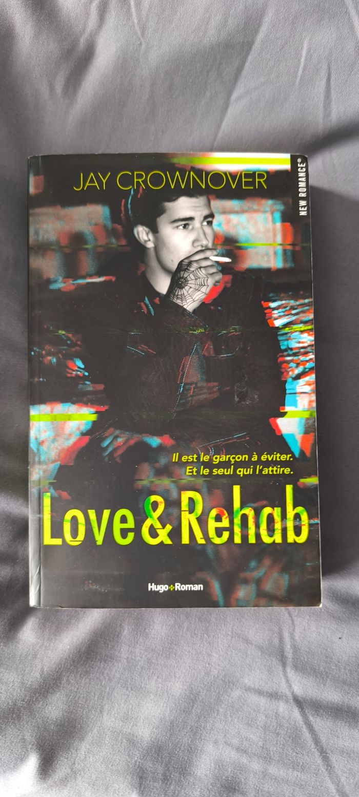 Livre love et rehab Kay crownover