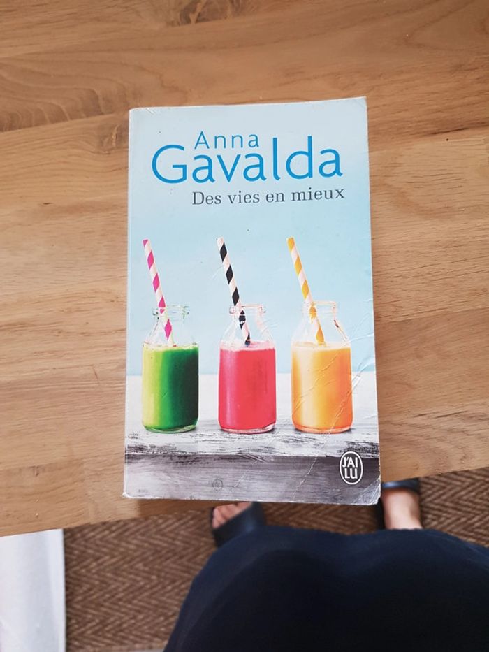 Des vies en mieux - Anna Gavalda