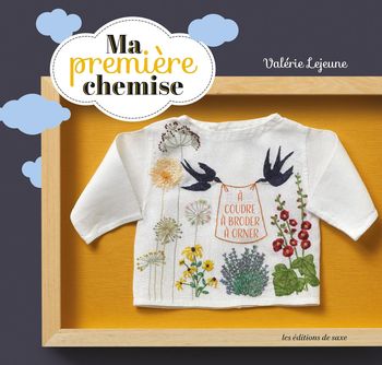 Livre "Ma première chemise " Valérie Lejeune Neuf