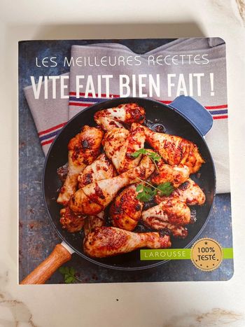 Les meilleures recettes vite fait, bien fait