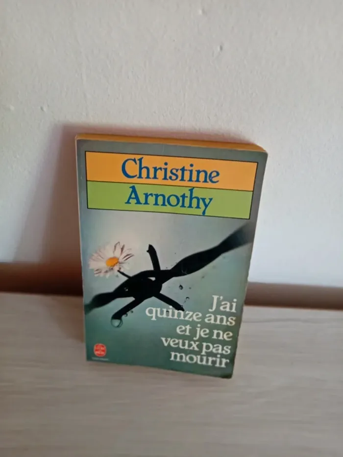 Livre J'ai quinze ans et je ne veux pas mourir