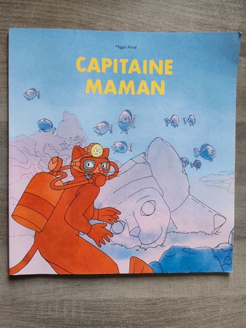 Livre capitaine maman Magalie arnal