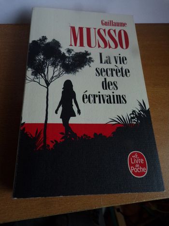 Livre Guillaume Musso la vie secrète des écrivains