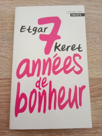 * Etgar Keret - 7 années de bonheur