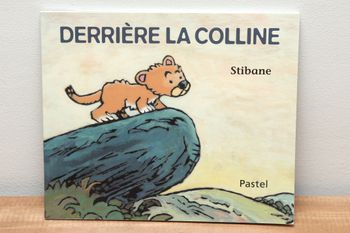 Derrière la colline