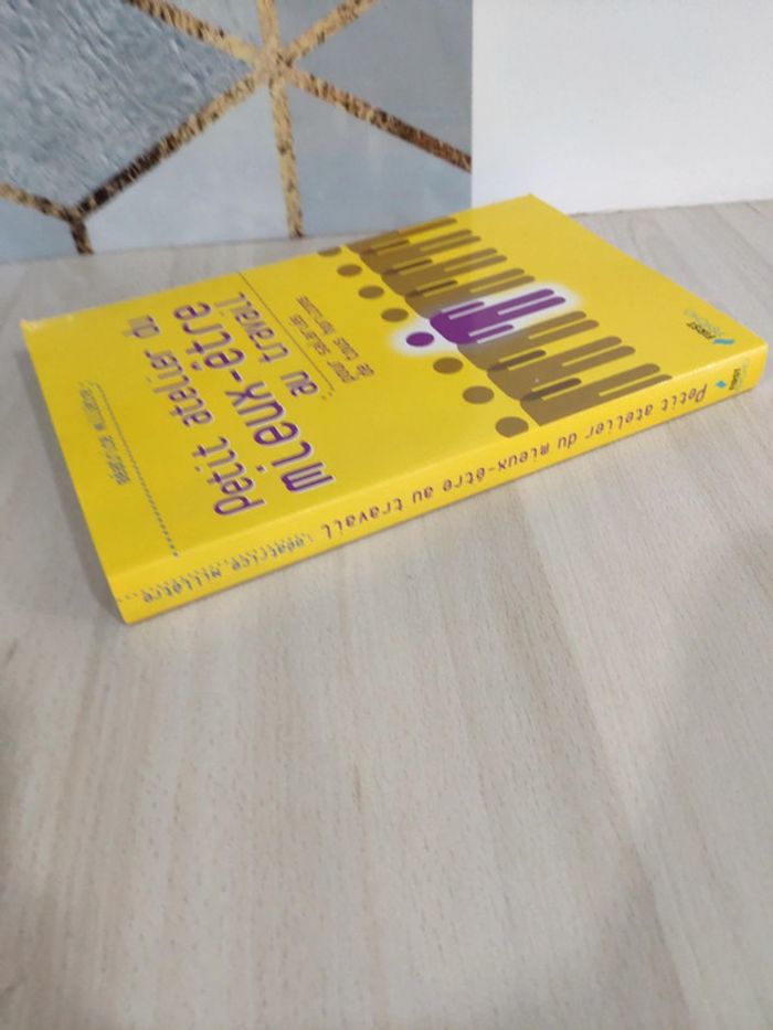 Livre grand format petit atelier du mieux être travail pour salariés tous horizons Milletre psycho - photo numéro 5