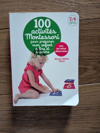 100 activités Montessori pour préparer mon enfant à lire et à écrire
