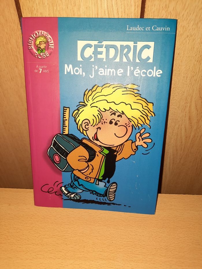 Cédric : Moi, j'aime l'école