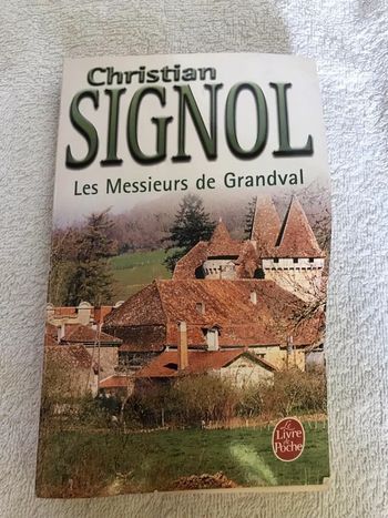 Les messieurs de Grandval de Christian Signol