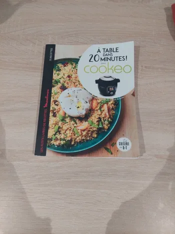 Livre cuisine : A table dans 20 minutes ! Avec COOKEO