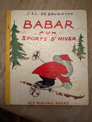 Livre ancien cartonné Babar aux sports d’hiver ski Les albums roses de Brunhoff