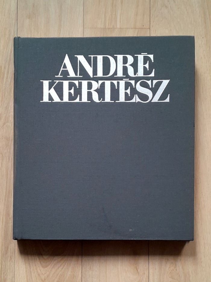 André Kertész a lifetime of photography (art, photographies en noir et blanc)