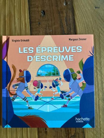 Les épreuves d’escrime