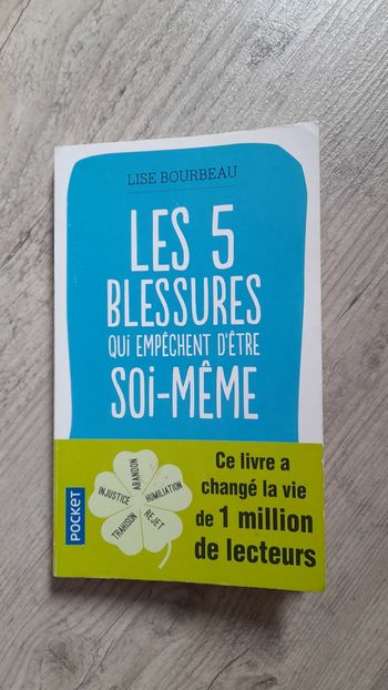 Livre les 5 blessures qui empêche d'être soi-même