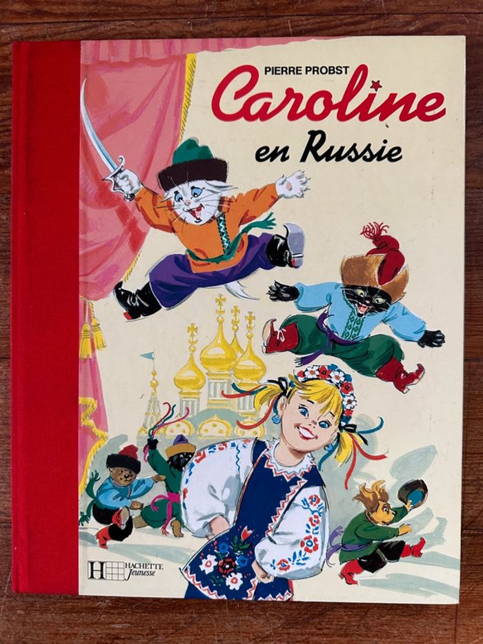 Livre rare album bd Caroline voyage en Russie grand format reliure rouge Pierre Probst