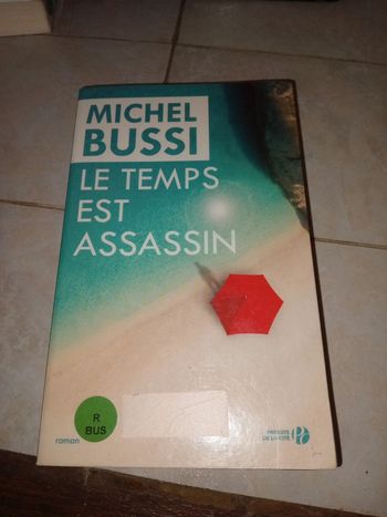 Michel bussi  : le temps est assassin