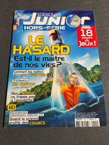 Science&Vie Junior Hors Série N°100 Le Hasard est-il le maître de nos vies ?