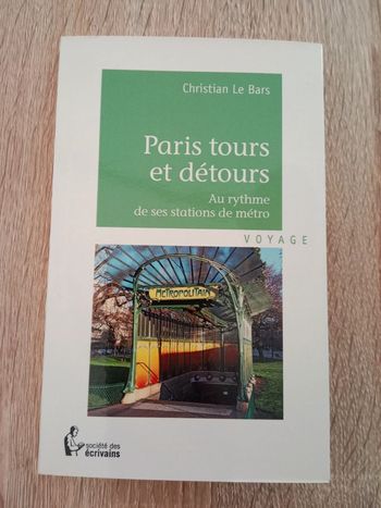 * Christian Le Bars - Paris tours et détours