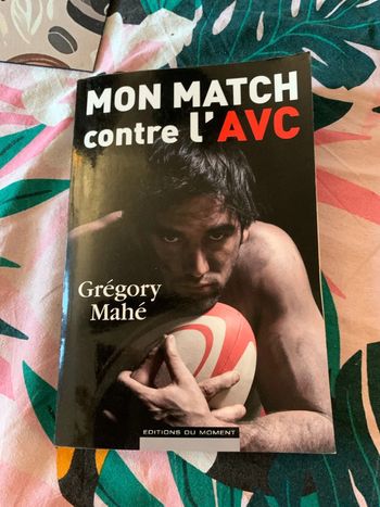 Mon match contre l AVC