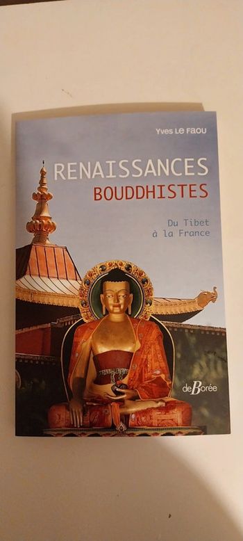 Renaissances Bouddhistes du tibet a la France