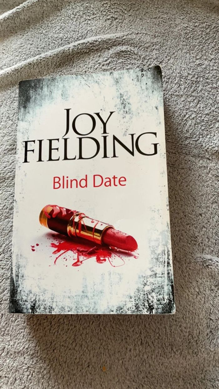 #blind Date Joy Fielding - photo numéro 2