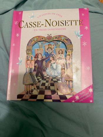 Casse-Noisette Un conte des fée en trois dimensions 
