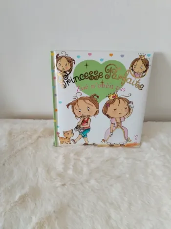 Livre Princesse Parfaite Zoé n'obéit pas Promo