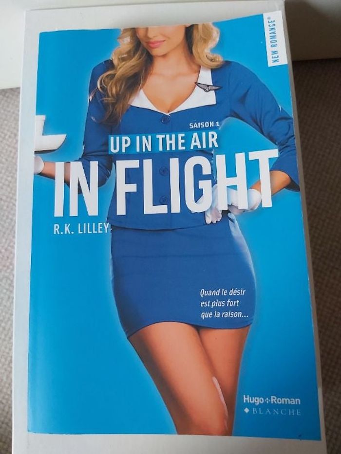Livre de la série Up in the air  -  Saison 1 : In flight de R.K. Lilley - Éditions Blanche