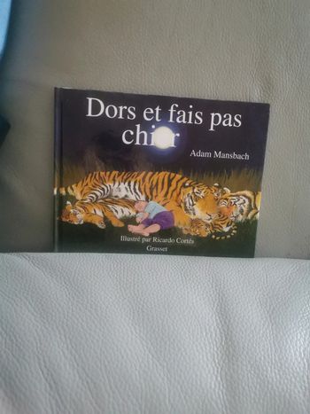 Dors et fais pas chier de Adam mansbach