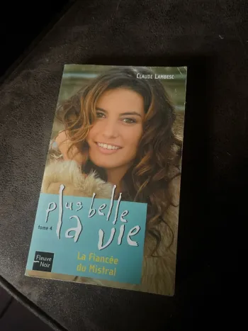 La fiancée du Mistral Plus belle la vie