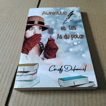 Aurielle et les as du polar Cindy Duhamel