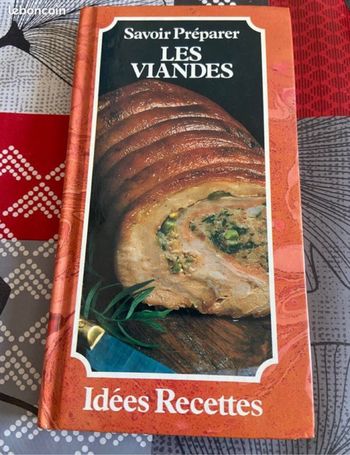 Savoir préparer les viandes