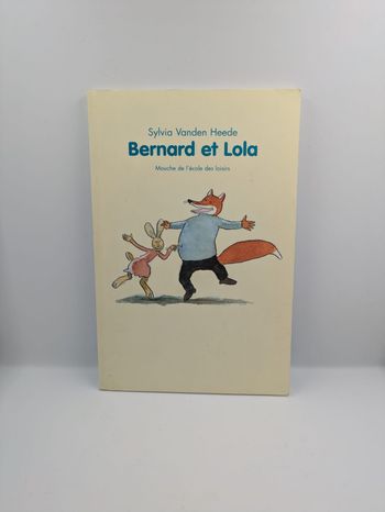 Livre Bernard et Lola