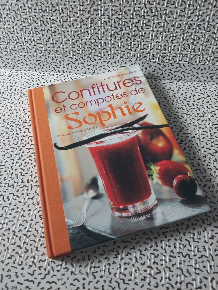Confitures et compotes de Sophie – Sophie Dudemaine (Éditions Minerva, 2002) - photo numéro 1