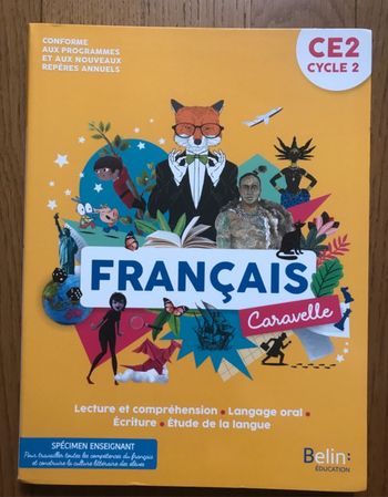Français Caravelle CE2 - Manuel de l’élève édition 2022