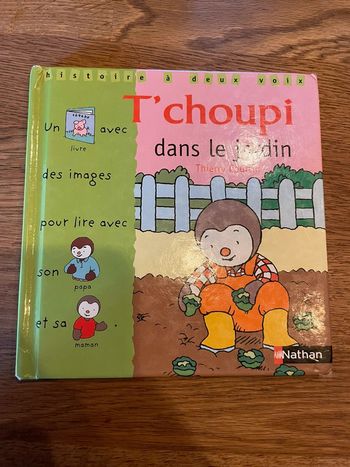 Livre Tchoupi histoire à deux voix Tchoupi dans le jardin Numéro 1