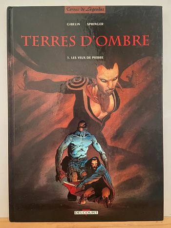 BD Terres d’Ombre Les Yeux de Pierre