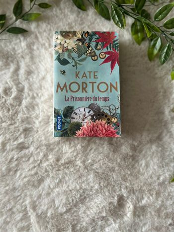 La prisonnière du temps de Kate Morton