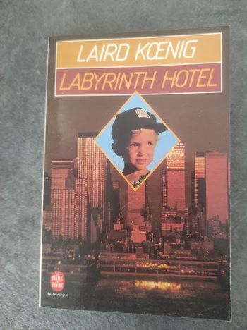 Labyrinth Hotel Laird Koenig Livre de Poche 1982