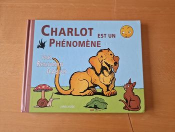 Livre Charlot est un phénomène en BE Éditions Langlaude