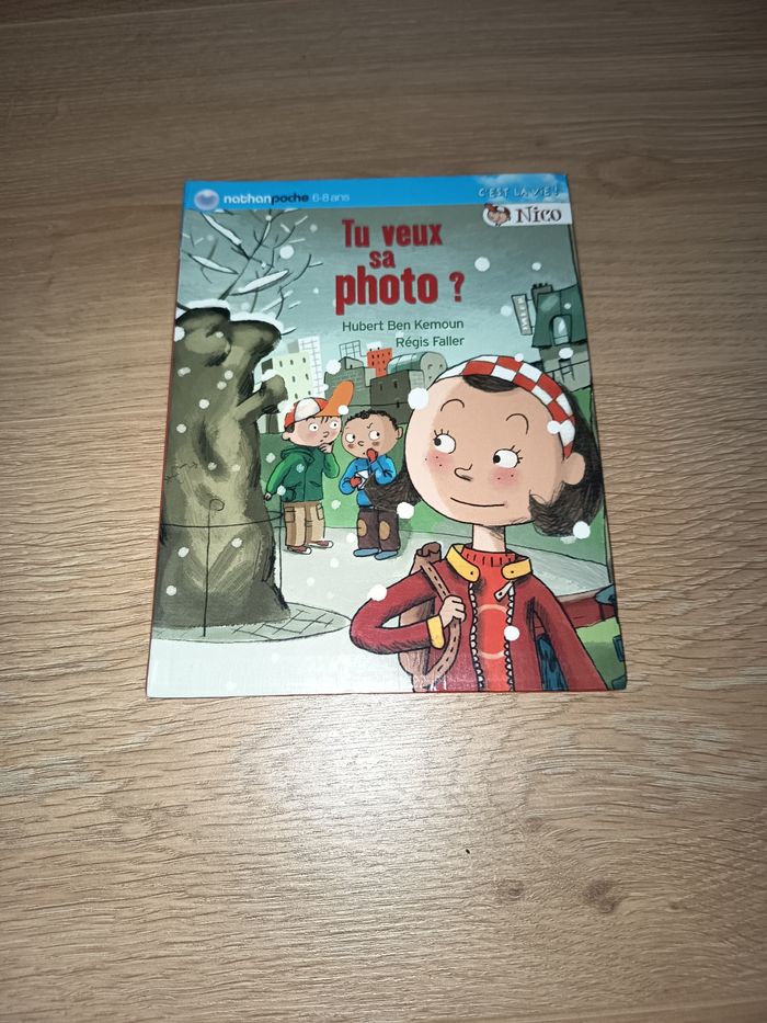 Livre roman enfant C'est la vie, Tu veux sa photo ?, Éditions Nathan poche