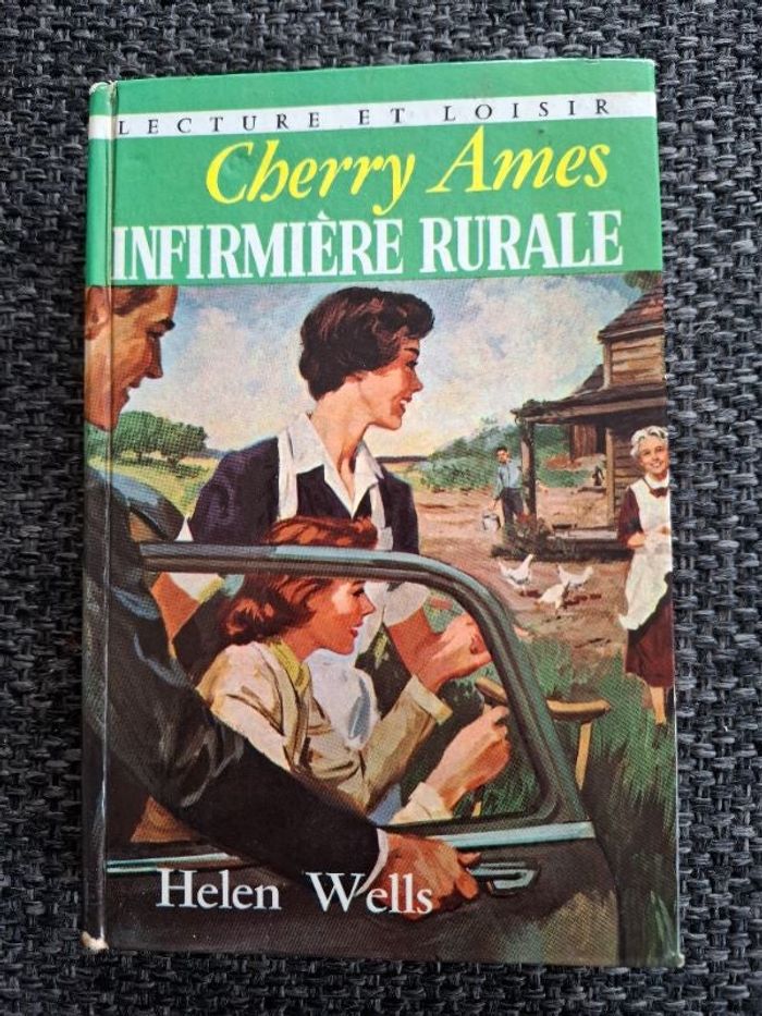 Livre collector Cherry Ames Infirmière rurale de Helen Wells en bon état